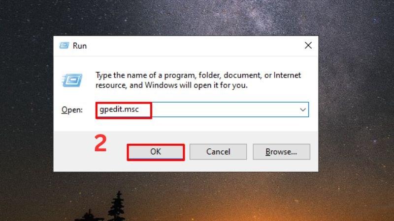 Nhập c&acirc;u lệnh gpedit.msc rồi chọn OK