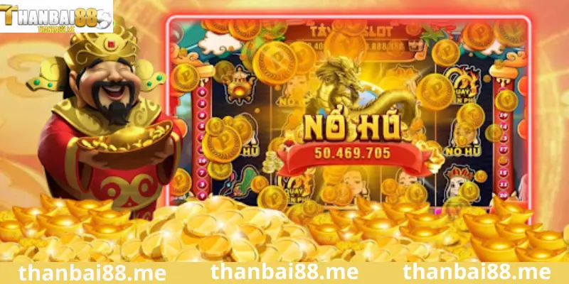 Game slots thanbai88 - Quay hũ trúng jackpot cực khủng