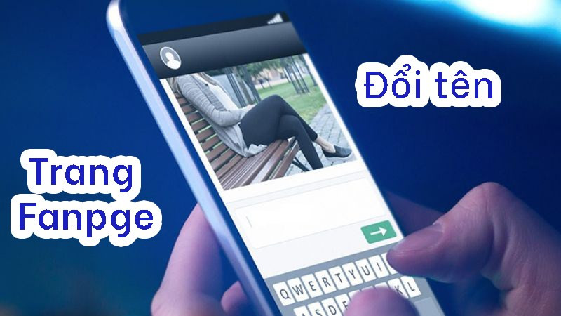 Đổi tên Fanpage Facebook