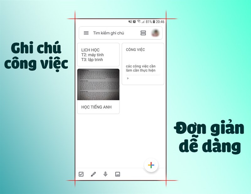 Ghi chú công việc dễ dàng