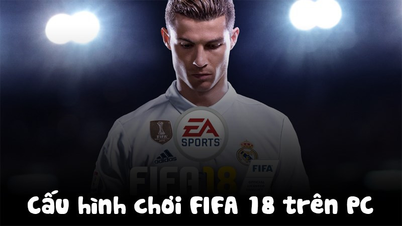 Giới thiệu FIFA 18