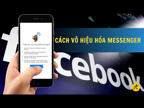 Hướng Dẫn Vô Hiệu Hóa Messenger Trên Điện Thoại Nhanh Chóng