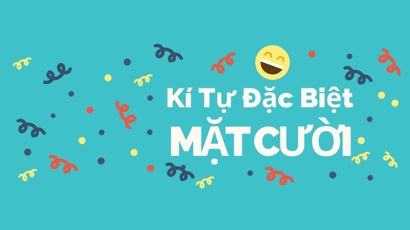 Ký tự đặc biệt mặt cười