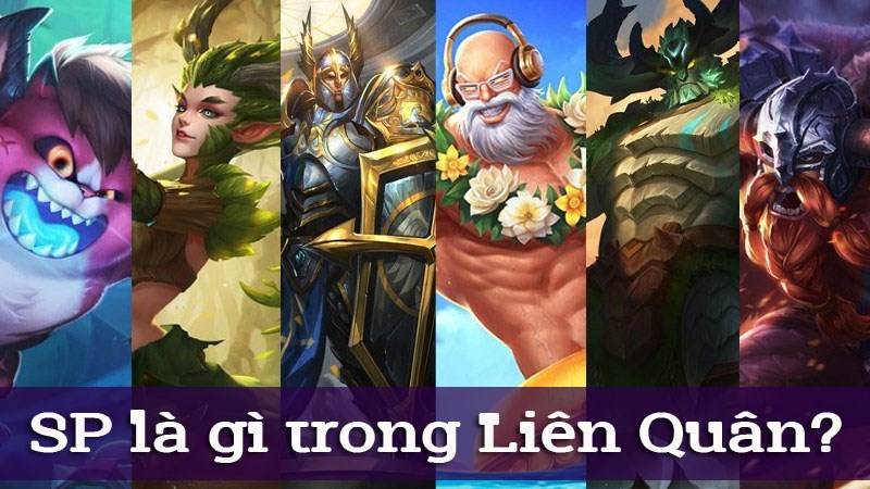 SP Liên Quân - Hỗ trợ đồng đội