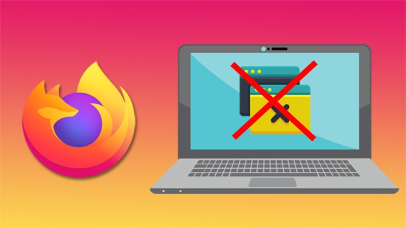 Cách chặn quảng cáo, chặn các trang web tự mở trên Firefox đơn giản