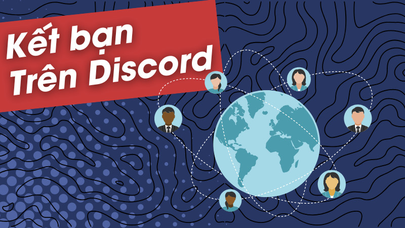 Cách kết bạn trên Discord