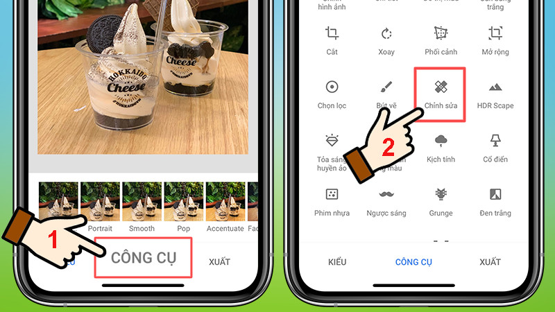 Chọn công cụ và Chỉnh sửa 