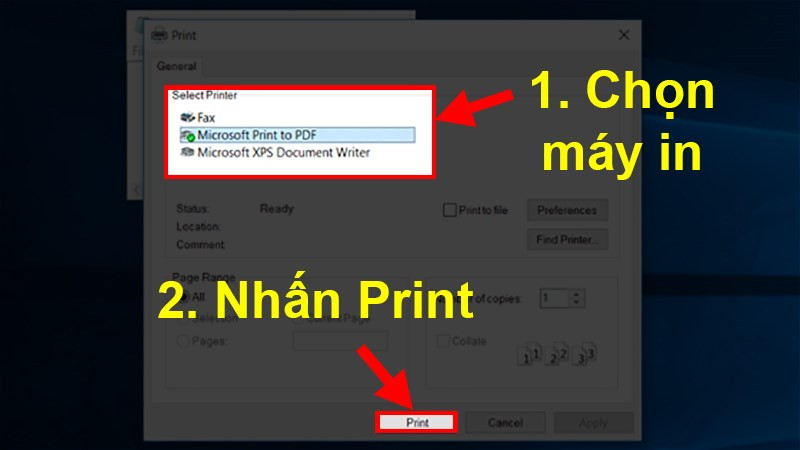 Chọn máy in ở phần Select Printer > Nhấn Print