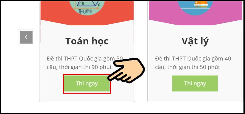 Chọn môn muốn làm bài thi và bấm Thi ngay