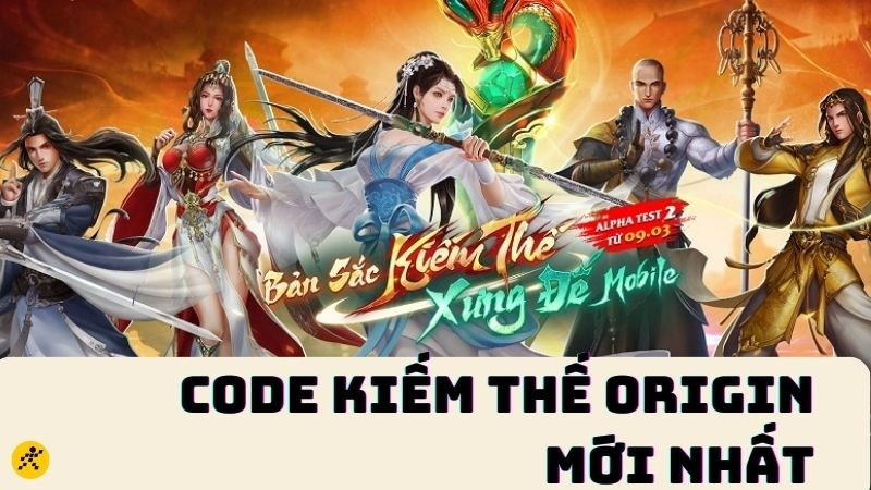 Code Kiếm Thế Origin Mới Nhất