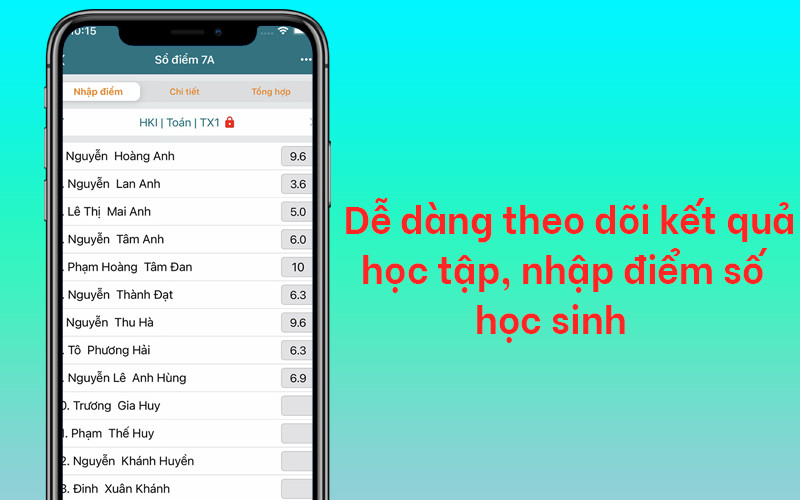 Dễ d&agrave;ng theo d&otilde;i kết quả học tập, nhập điểm số học sinh