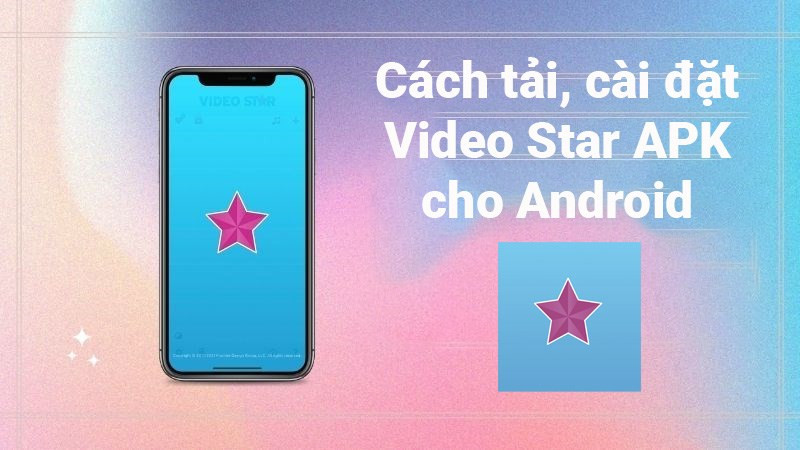 Giao diện Video Star