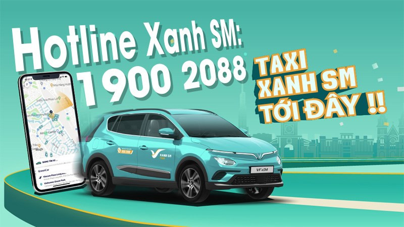 Tổng Đài Taxi Xanh SM (VinFast): Số Điện Thoại, Cách Gọi và Mẹo Hay