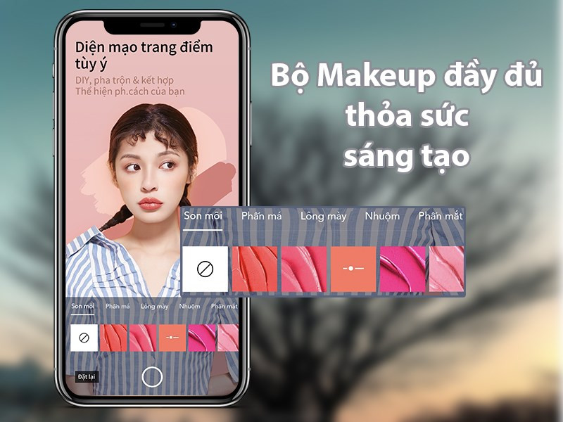 MakeupPlus: Ứng dụng chụp ảnh selfie thần thánh cho điện thoại