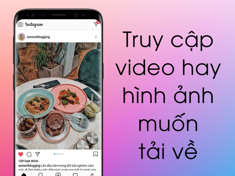 Mở ảnh/video trên Instagram