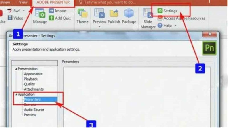 Nhấn chọn Adobe Presenter và chọn Setting => Application => Presenters