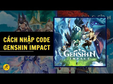 Nhập code Genshin Impact trong game