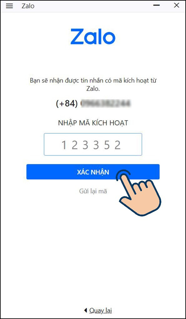 Nhập mã xác nhận đã được gửi vào số điện thoại bạn đăng ký và nhấn vào Xác nhận