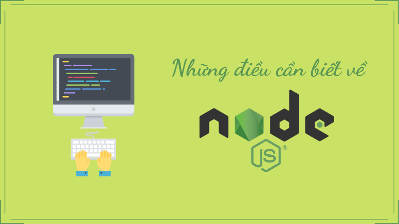 Node.js là gì? Tại sao nên học Node.js trong năm 2024?