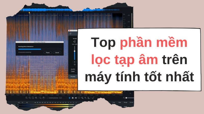 Phần mềm lọc tạp âm