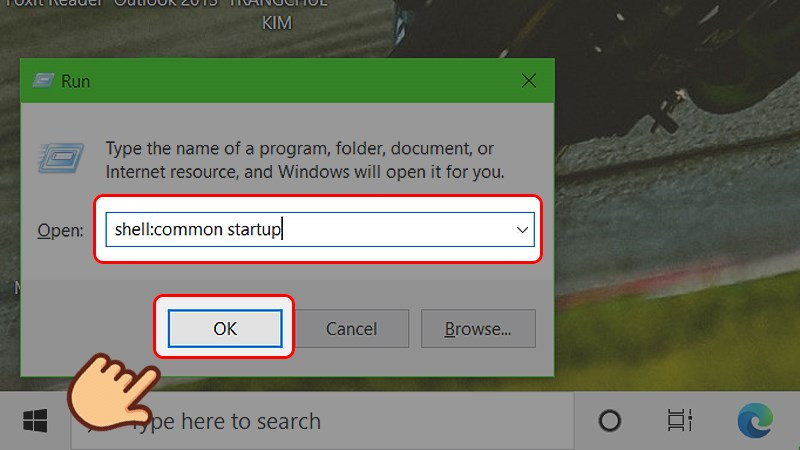Sử dụng hộp thoại Run để mở thư mục Startup