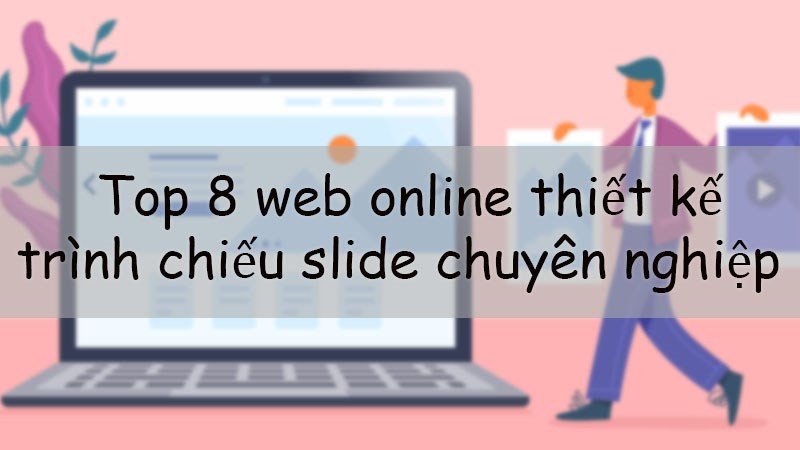 Thiết kế slide online