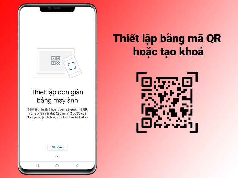 Thiết lập tự động bằng mã QR hoặc tạo khoá