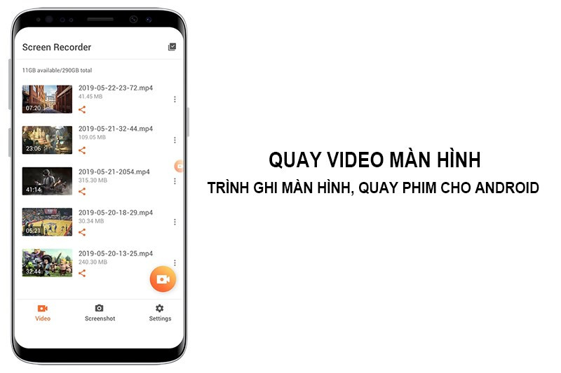  Ứng dụng Quay video màn hình – Trình ghi màn hình, quay phim