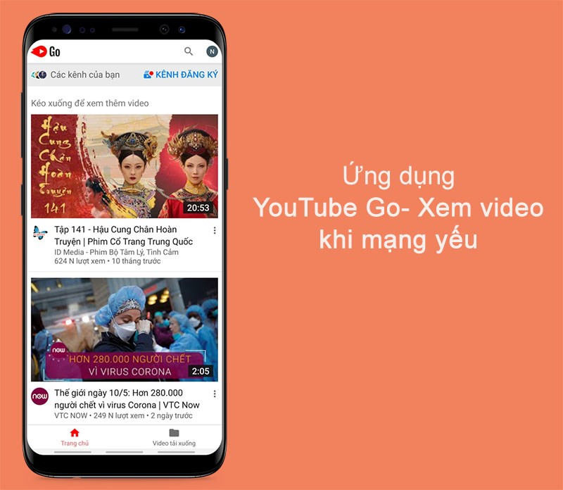 Ứng dụng YouTube Go- Xem video khi mạng yếu, tiết kiệm Data