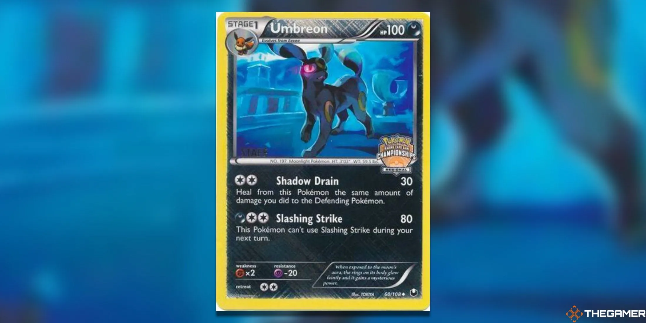 Thẻ bài Pokémon TCG Umbreon 60/108 Staff promo, dẫn đầu danh sách các thẻ bài Regional Championship giá trị.