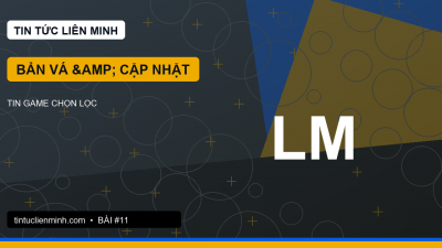 Bản vá LMHT: cách đọc thay đổi tướng, trang bị và nhịp meta